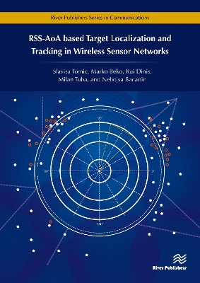 Book cover for Rss-Aoa-Based Target Localization and Tracking in Wireless Sensor Networks