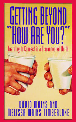 Book cover for Getting Beyond "How Are You?"