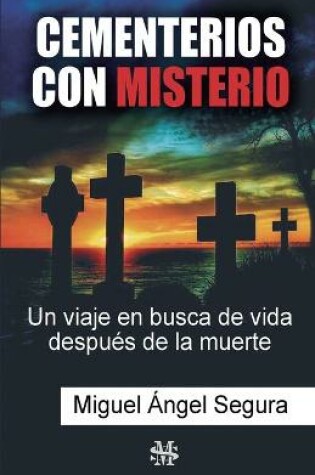 Cover of Cementerios con misterio