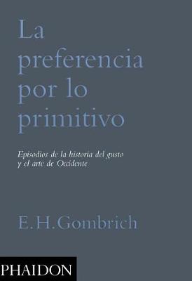 Book cover for La Preferencia de Lo Primitivo (Preference for the Primitive) (Spanish Edition)