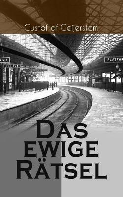 Book cover for Das ewige Rätsel