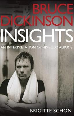 Book cover for Bruce Dickinson: Insights