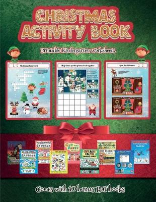 Book cover for Printable Kindergarten Worksheets (Christmas Activity Book)