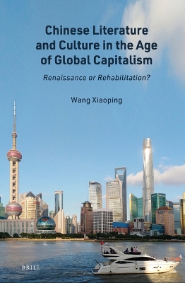 Book cover for Chinese Literature and Culture in the Age of Global Capitalism