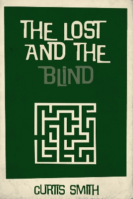 Book cover for The Lost and the Blind