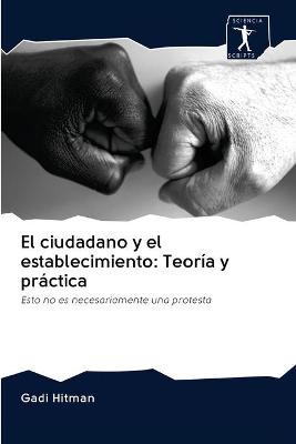 Book cover for El ciudadano y el establecimiento