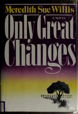 Book cover for Only Great Changes