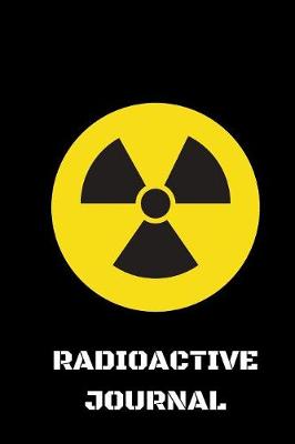 Book cover for Radioactive journal