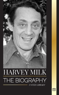 Book cover for Harvey Milk