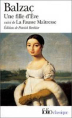 Book cover for Une fille d'Eve, suivi de La fausse maitresse