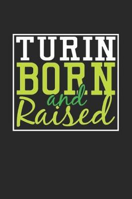 Book cover for Turin Born And Raised