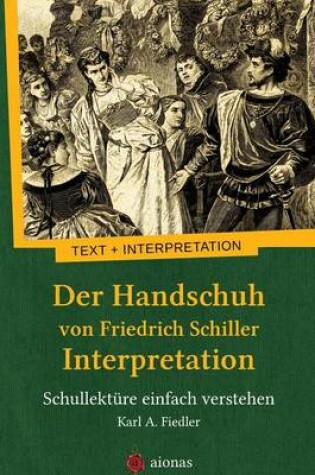 Cover of Der Handschuh Von Friedrich Schiller. Interpretation