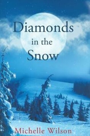 Cover of Diamonds in the Snow
