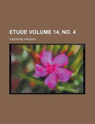 Book cover for Etude Volume 14, No. 4