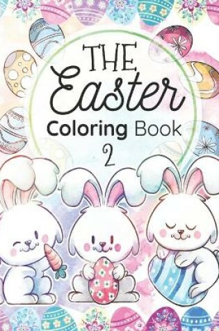 Cover of The EASTER Coloring Book 2