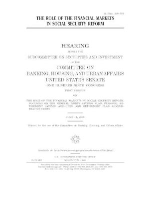 Book cover for The role of the financial markets in social security reform