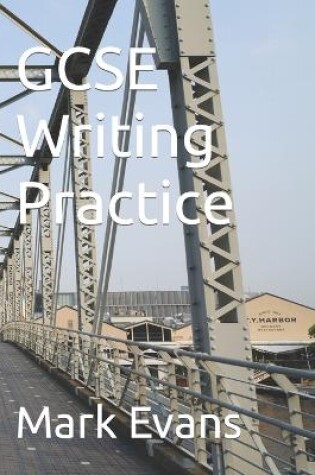 Cover of GCSE Writing Practice
