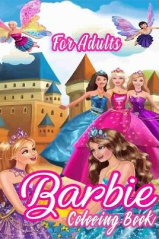 Cover of Barbie Coloring Book For Adults