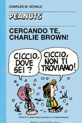 Cover of 31 - Cercando Te, Charlie Brown!