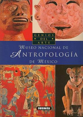 Book cover for Museo Nacional de Antropologia de Mexico