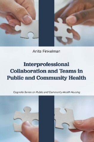 Cover of Interprofessional Collaboration and Teams in Public and Community Health