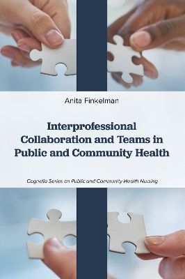 Book cover for Interprofessional Collaboration and Teams in Public and Community Health