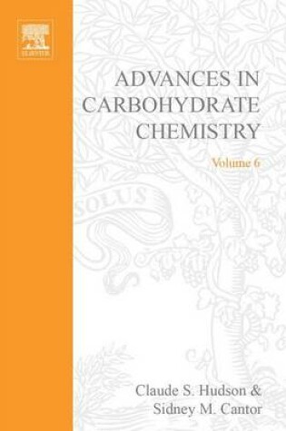 Cover of Advances in Carbohydrate Chemistry Vol 6