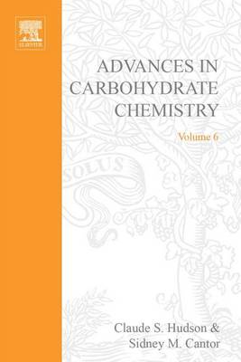 Book cover for Advances in Carbohydrate Chemistry Vol 6