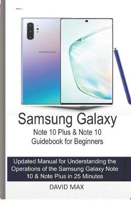 Book cover for Samsung Galaxy Note 10 & Note 10 Plus Guidebook for Beginners