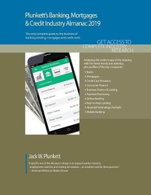 Cover of Plunkett's Banking, Mortgages & Credit Industry Almanac 2019