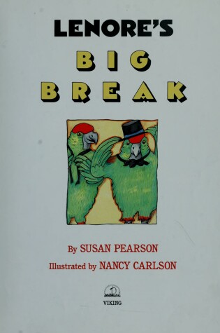 Cover of Pearson & Carlson : Lenore'S Big Break