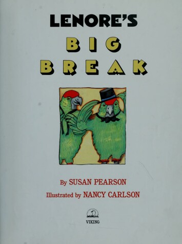 Book cover for Pearson & Carlson : Lenore'S Big Break