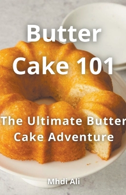 Book cover for Butter Cake 101