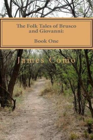 Cover of The Folk Tales Of Brusco And Giovanni