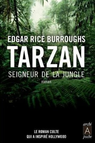 Cover of Tarzan Le Seigneur de la Jungle