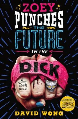 Cover of Zoey Punches the Future in the Dick