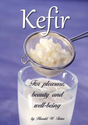 Book cover for Kefir for Pleasure, Beauty and Well-Being