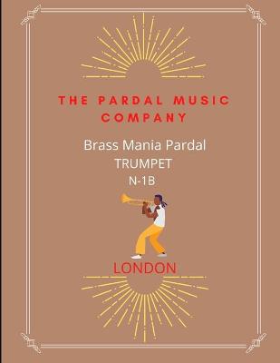 Book cover for Brass Mania Pardal Vol,1b Trumpet