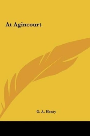 Cover of At Agincourt at Agincourt