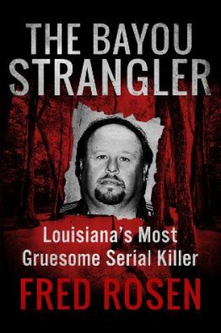 Cover of The Bayou Strangler