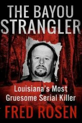 Cover of The Bayou Strangler