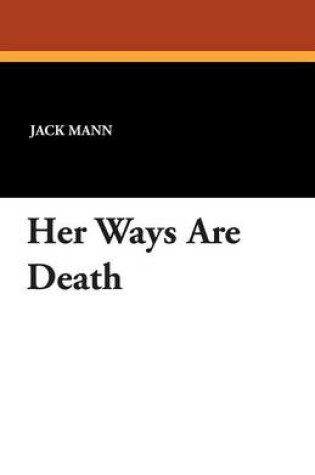 Cover of Her Ways Are Death