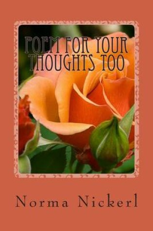 Cover of Poem for Your Thoughts Too