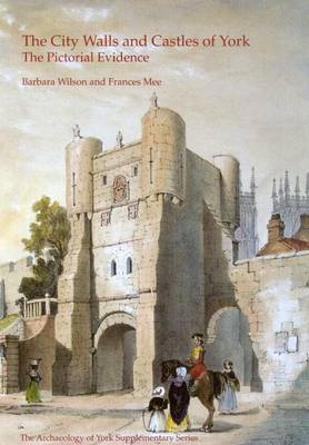 Book cover for The City Walls and Castles of York