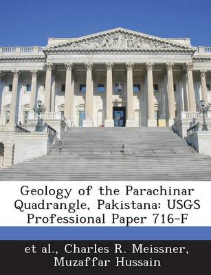 Book cover for Geology of the Parachinar Quadrangle, Pakistana