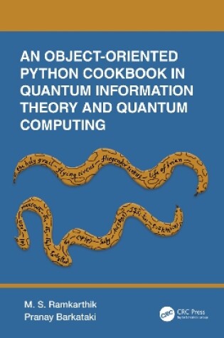 Cover of An Object-Oriented Python Cookbook in Quantum Information Theory and Quantum Computing