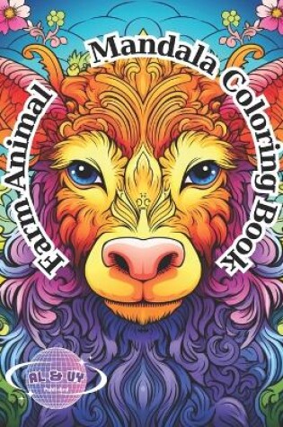 Cover of Farm Animal Mandala Coloring Book