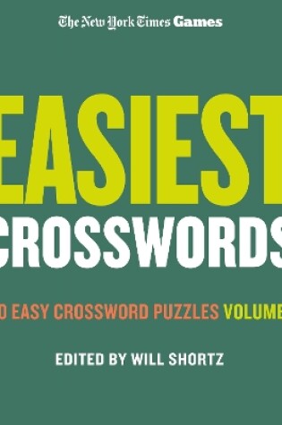 Cover of New York Times Games Easiest Crosswords Volume 3