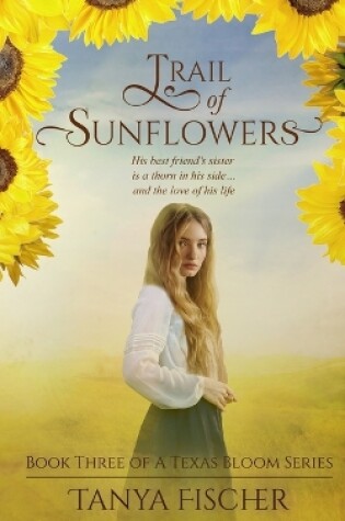 Cover of Trail of Sunflowers