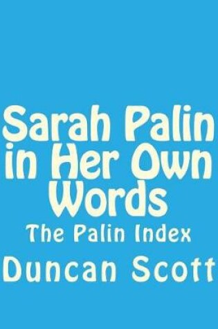 Cover of Sarah Palin in Her Own Words